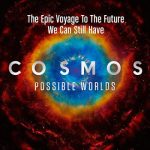 دانلود سریال Cosmos: Possible Worlds