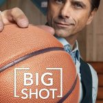 دانلود سریال Big Shot