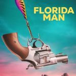 دانلود سریال Florida Man