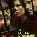 دانلود سریال The Little Drummer Girl