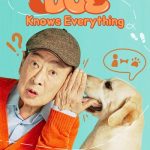 دانلود سریال Dog Knows Everything