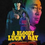 دانلود سریال کره‌ای A Bloody Lucky Day